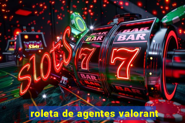 roleta de agentes valorant